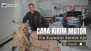 TARIF ONGKIR KIRIM MOTOR VIA KERETA API LENGKAP DENGAN CARA PENGIRIMAN