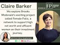 Female Folio, a network supporting women on their investment journey – Claire Barker