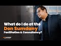 What do i do at the don sumdany facilitation  consultancy