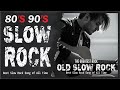 Slow Rock Love Song Nonstop 🎷 SLOW ROCK MEDLEY 🎧 Rock Ballads 70S 80S 90S 🔊 Nonstop Pinoy Medley
