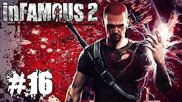 InFamous 2 - (Evil) Walkthrough/Gameplay w/MICKSLASH: Part 16