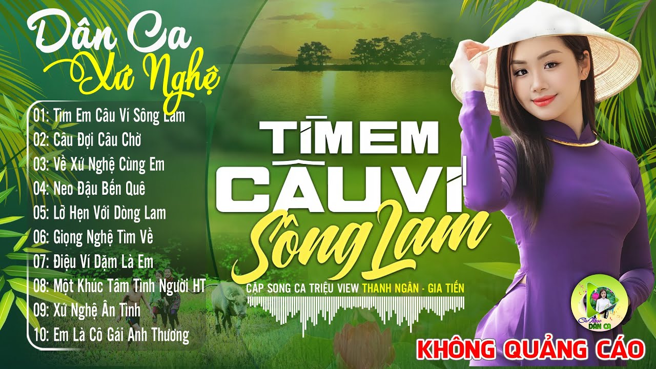 TÌM EM CÂU VÍ SÔNG LAM - A PÁO | LK Dân Ca Xứ Nghệ Hay SAY ĐẮM LÒNG NGƯỜI - Nhạc Sống Thôn Quê Remix
