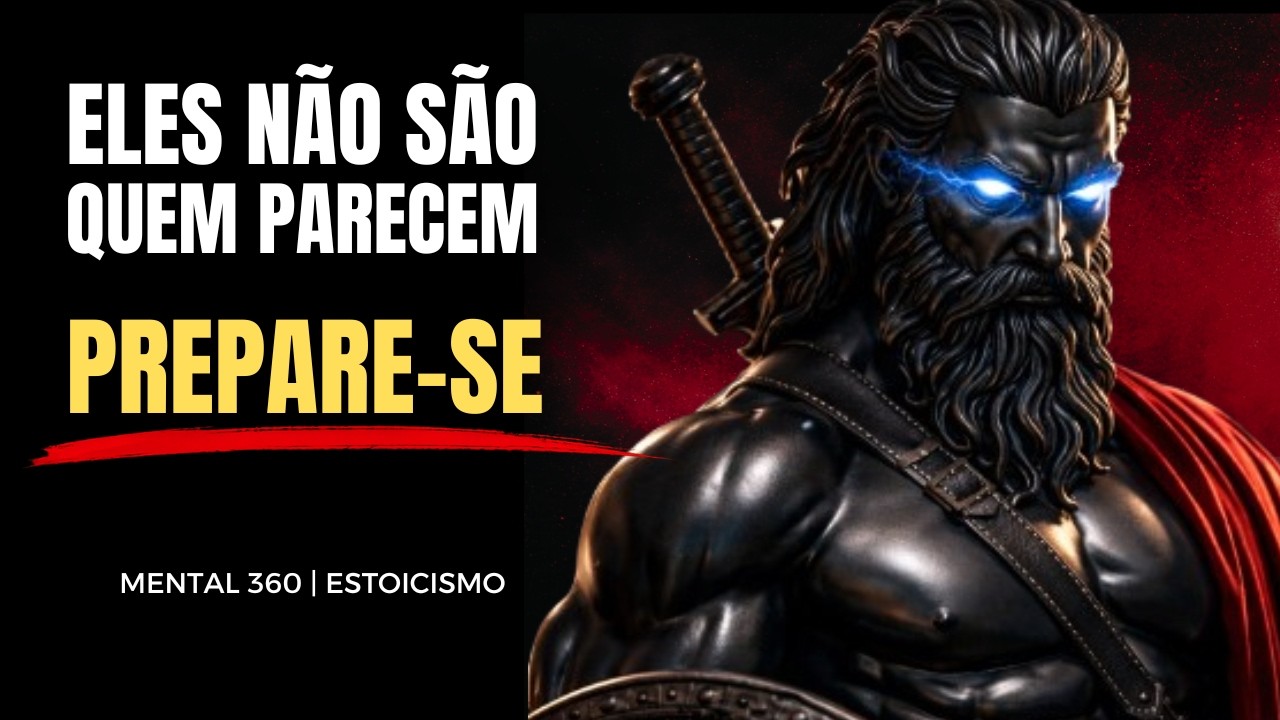 Como se Preparar Para Lidar Com PESSOAS FALSAS  |  Estoicismo