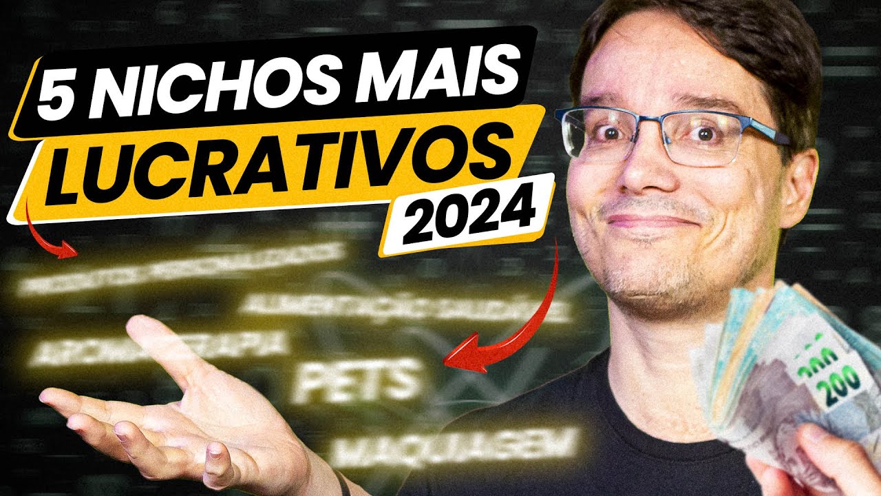 OS 5 NICHOS MAIS LUCRATIVOS PARA VOCÊ COMEÇAR EM 2024 [OS 5 MELHORES NICHOS]