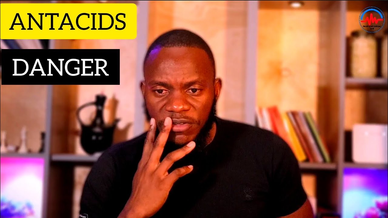 Danger in the use of antacids youtube