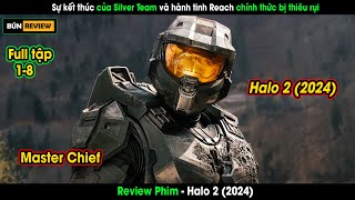 Siêu phẩm phim khoa học viễn tưởng Halo 2 năm 2024 mới ra mắt  Review phim Halo 2 (2024)