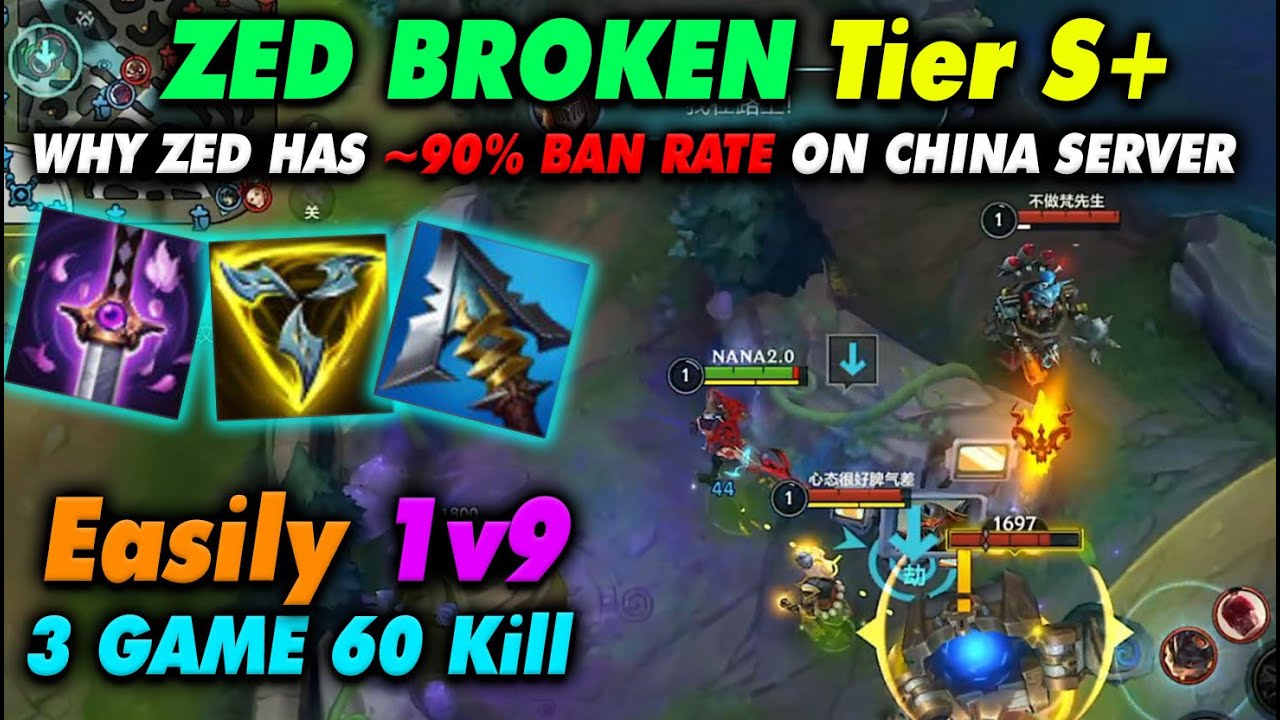 Wild Rift Ban Rate Zed Wild Rift China Tốc chiến | Zed jungle Broken 1vs9 - 90% Ban rate ...