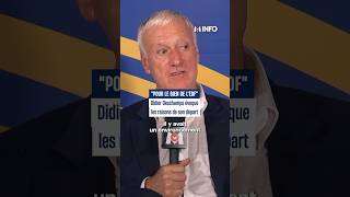 Didier Deschamps discusses the reasons for his departure