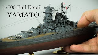 Making Japanese Battle Ship YAMATO  ( 1/700  Full Detail Up )