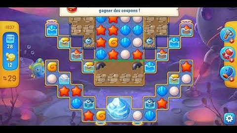 Fishdom level 1837 / niveau 1837