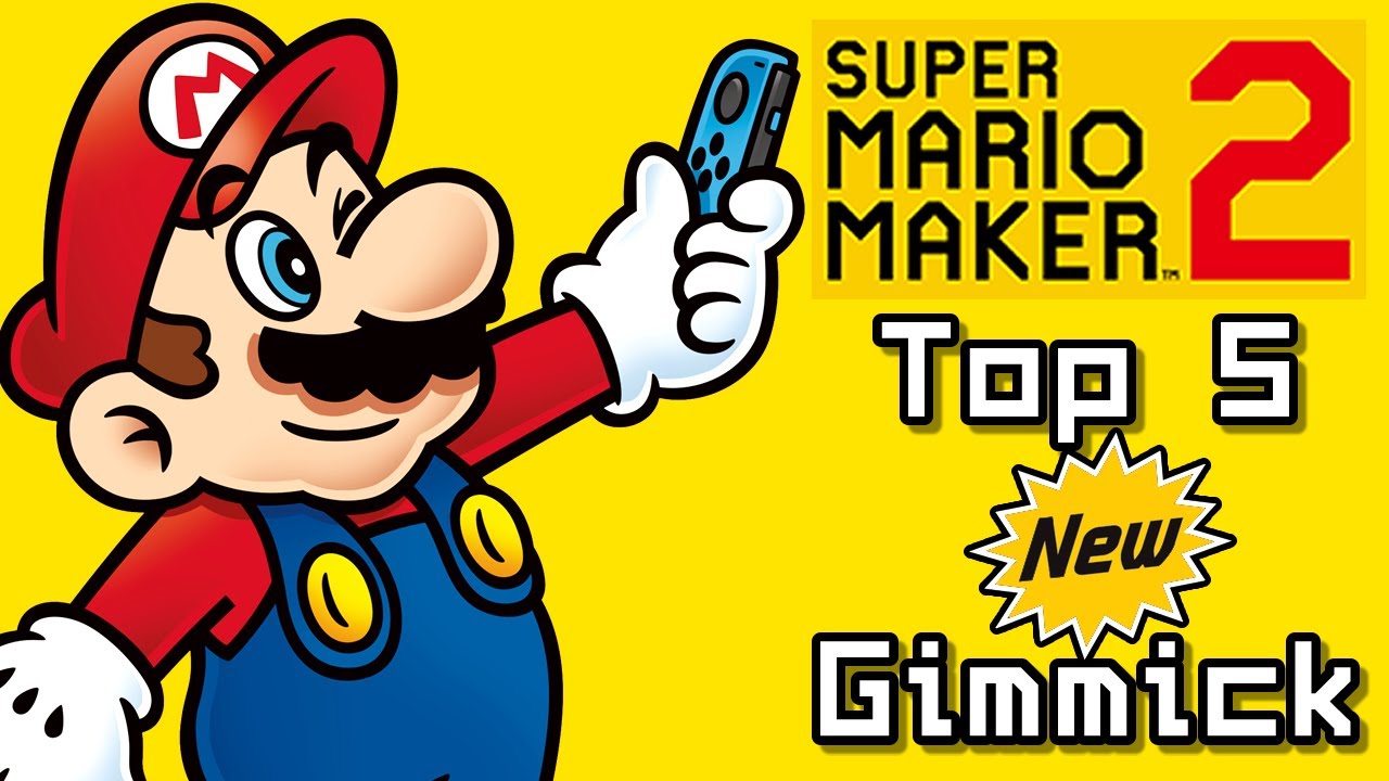 Super Mario Maker 2 Top 5 New GIMMICK Courses (Switch) - YouTube