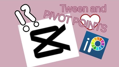 How to tween AND get PIVOT POINTS on CapCut!! // ibisPaint x + capcut // TIMSTAMPS IN COMMENTS!