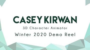 Casey Kirwan Animation Reel Winter 2020
