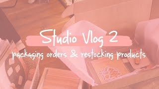 STUDIO VLOG 2 | packing orders and restocking products