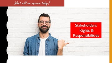 CAMBRIDGE AS & A LEVEL: Stakeholders 5 1  Rights & Responsibilities