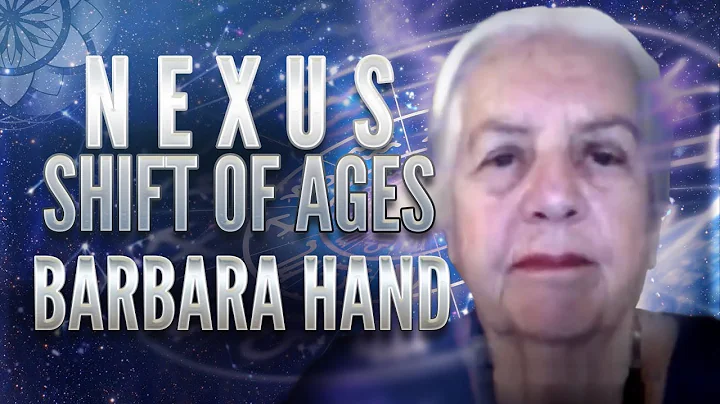 Barbara Hand Clow: Nexus & The Shift of Ages