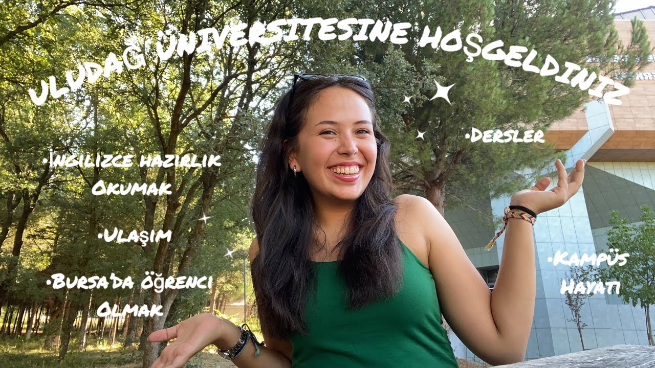 Uludağ Üniversitesi| Uludağ Üniversitesinde İngilizce hazırlık okumak, Bursa’da öğrenci olmak
