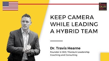 A hybrid leader | Dr. Travis Hearne | Founder & CEO | Titanium Leadership Coaching and Consulting