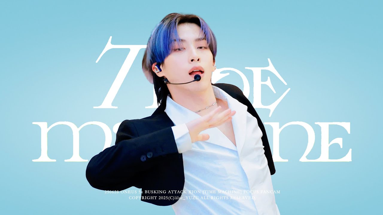 [XION FANCAM] 250628 ONEUS 5x Busking Attack -- Time Machine (KOR ver)