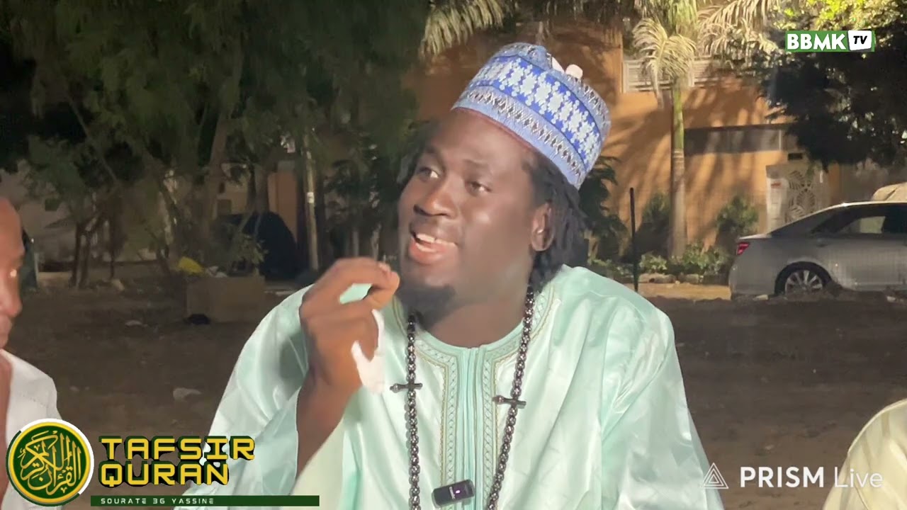 Hadara suivi Tafsir : | Sourate 36 YASSINE (YAS-IN) / يسpar Seriñ Bay Baba Moukhtar KA 