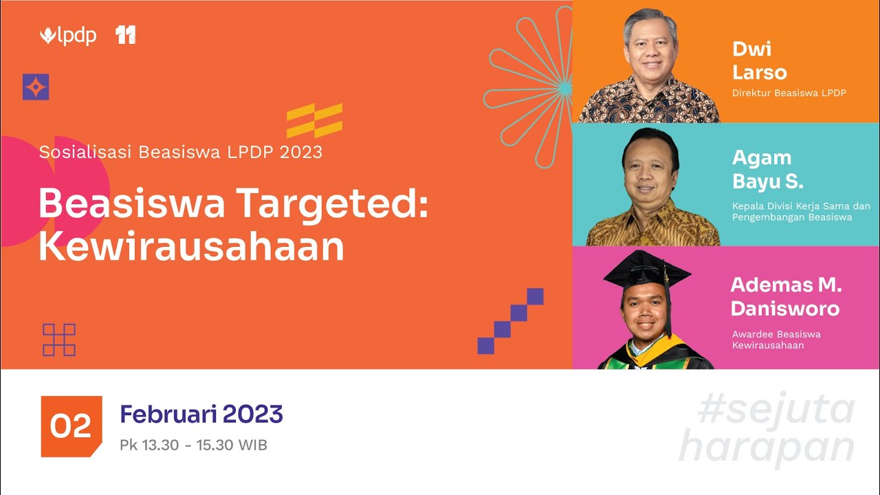 Sosialisasi beasiswa lpdp 2023 beasiswa targeted kewirausahaan youtube