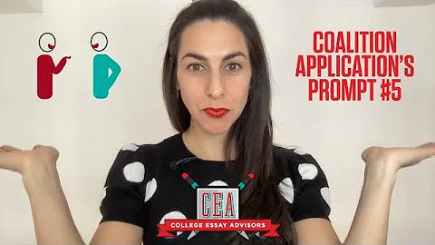 CEA's Breakdown of the Coalition Application's Essay Prompt #5: A Success or Obstacle