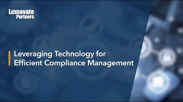 Leveraging Technology for Efficient Compliance Management
