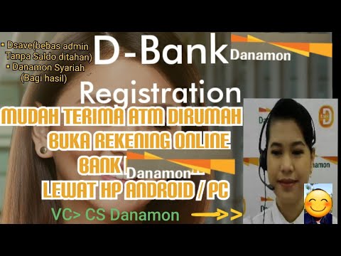 buka rekening danamon online via Dbank Registrations|Tutorial Daftar DBank/Bank Danamon lewatHP