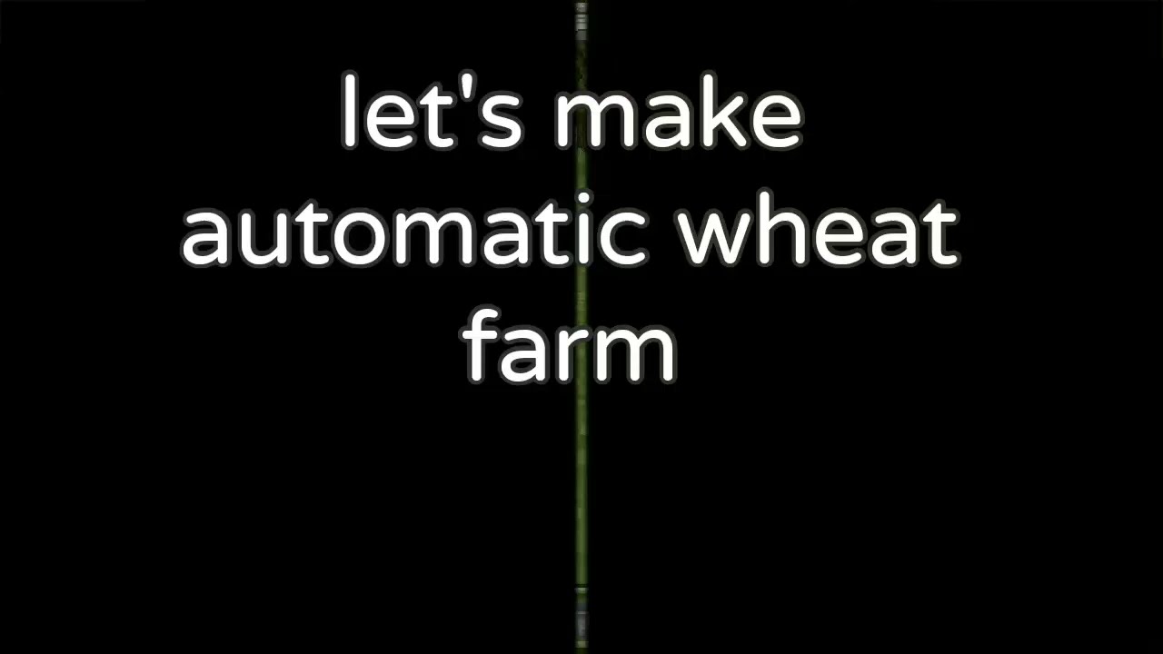 Automatic wheat farm in Minecraft (tutorial)