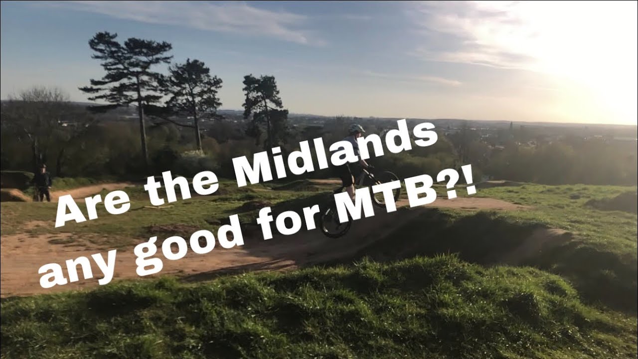 Are there any good MTB spots in the midlands? | MTB Trails @ Newbold & Campion Hills