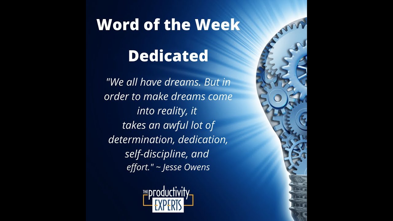 Weekly Dedication Word of the Week: Dedication - YouTube