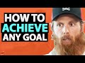 NAVY SEAL Explains The MINDSET To SUCCEED AT ANY GOAL | Chadd Wright & Lewis Howes