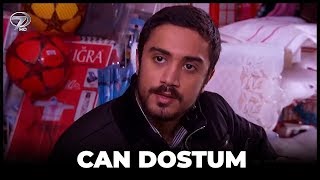 Can Dostum - Kanal 7 TV Filmi