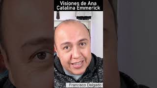 La Nueva Crucifixión de Cristo - Visiones de Ana Catalina Emmerick #crucifixión