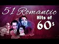 51 romantic hits of 60s  bollywood romantic songs  hindi love songs