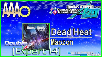 Estepper - Dead Heat [EDP 14] AAA/PFC on DDR A20 999,870 First Play