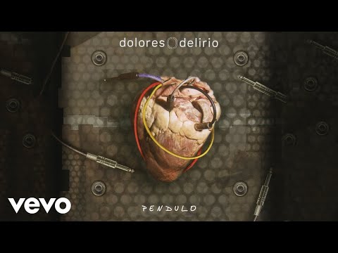 Dolores Delirio - Pendulo (Cover Audio)