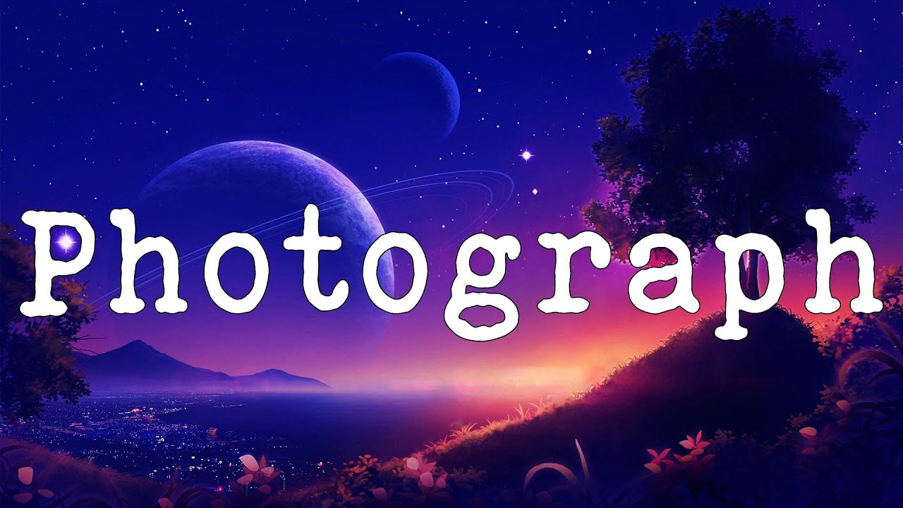 Ed Sheeran Photograph (Lyrics) YouTube