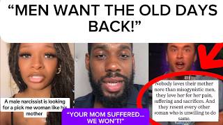 MEN WANT WOMEN TO SUFFER LIKE THEIR MOTHERS DID🤦‍♀️BUT MODERN WOMEN ARE SAYING “NO”