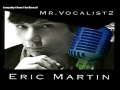 Eric Martin - You've Got A Friend (Mr. Vocalist 2)