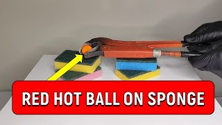Red Hot Ball vs Sponge Update
