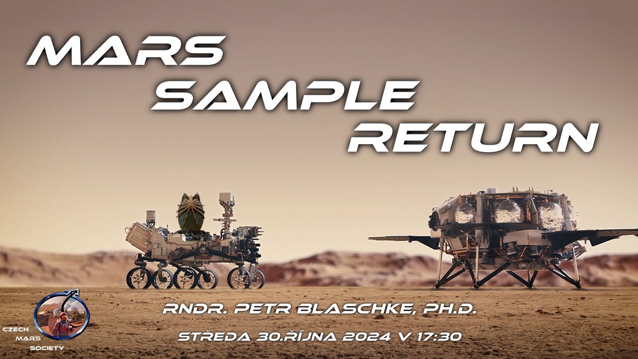 Život a Mars sample return - Live stream -  RNDr. Petr Blaschke, Ph.D.