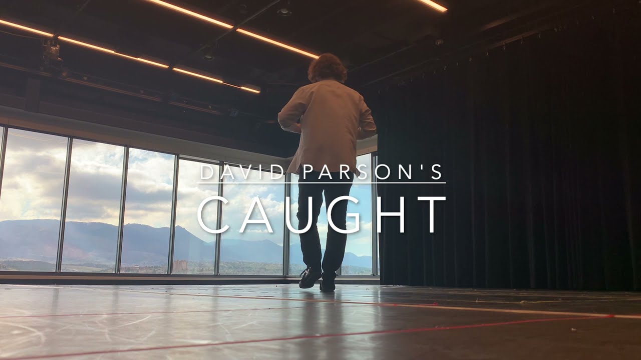 "Caught" - David Parsons
