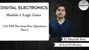 DIGITAL ELECTRONICS । (15) Logic Gates - ESE Previous year question Part-1