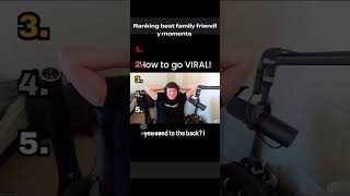 Ranking Best Family Friendly Moments