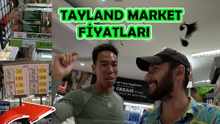 TAYLAND DA MARKET FİYATLARI