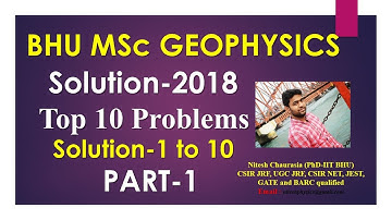 BHU MSc GeoPhysics 2018 Solution
