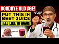 After 60? Add THIS to Beet Juice and DOUBLE Blood Flow Naturally | Doctor Explains | Senior Health