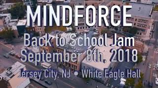 Mindforce - FULL SET • 9.8.18 • Back to School Jam 2018