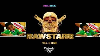 Batang Pasaway (Rawwstarr till i Die)